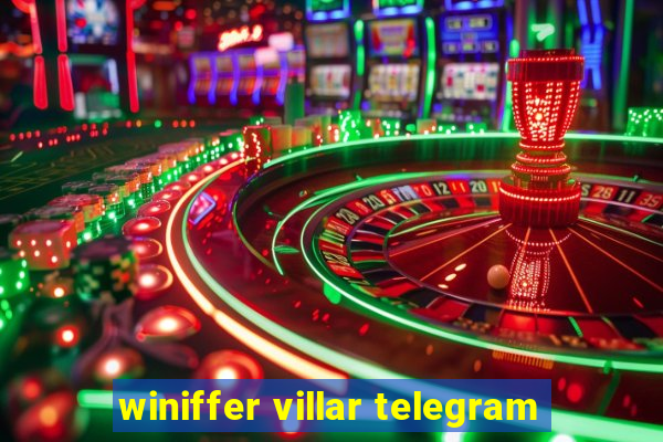 winiffer villar telegram