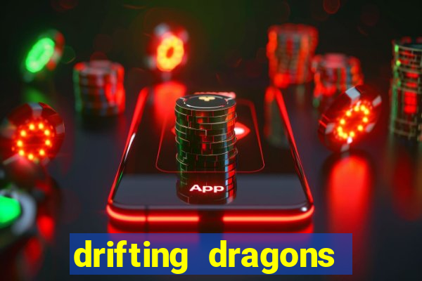 drifting dragons season 2