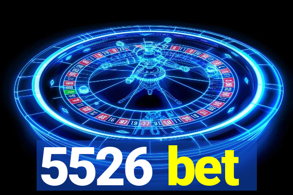 5526 bet