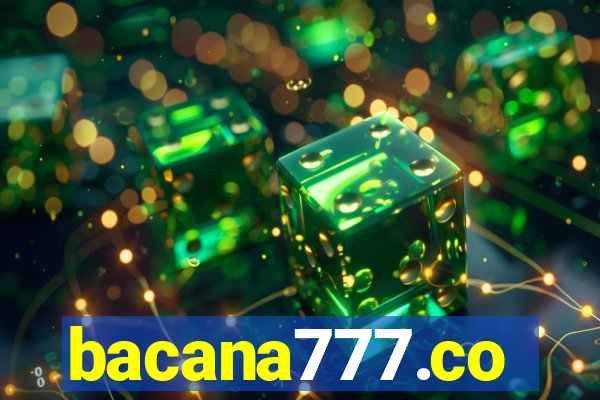 bacana777.co