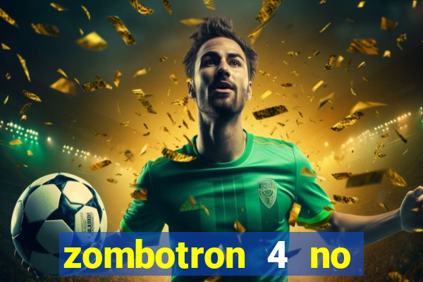 zombotron 4 no click jogos