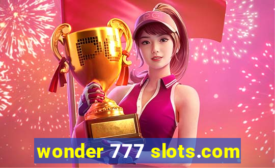 wonder 777 slots.com