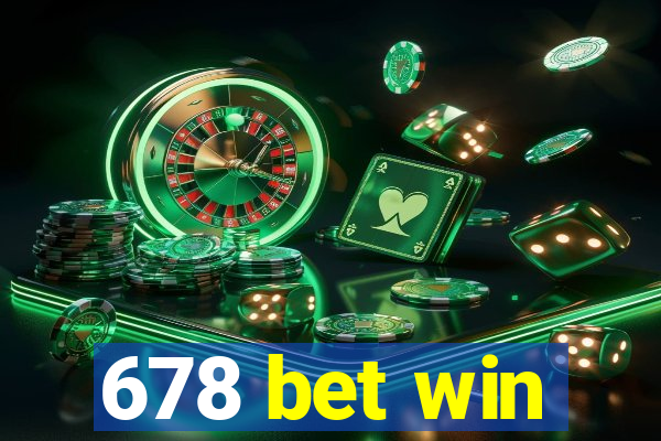 678 bet win