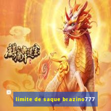 limite de saque brazino777