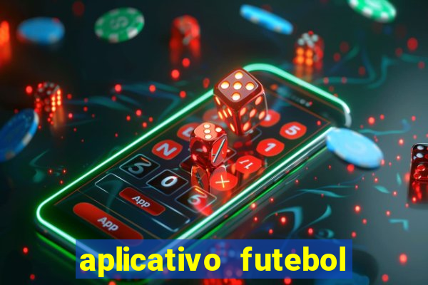 aplicativo futebol da hora 3.7