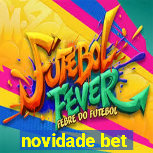 novidade bet