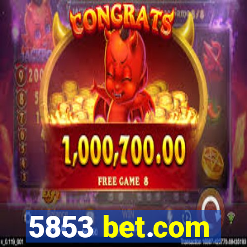 5853 bet.com