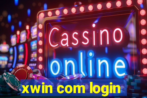 xwin com login