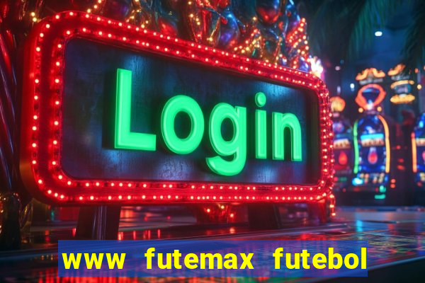 www futemax futebol ao vivo