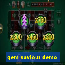 gem saviour demo