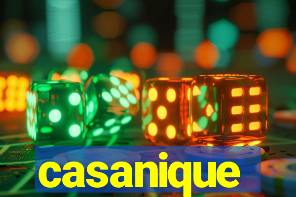 casanique