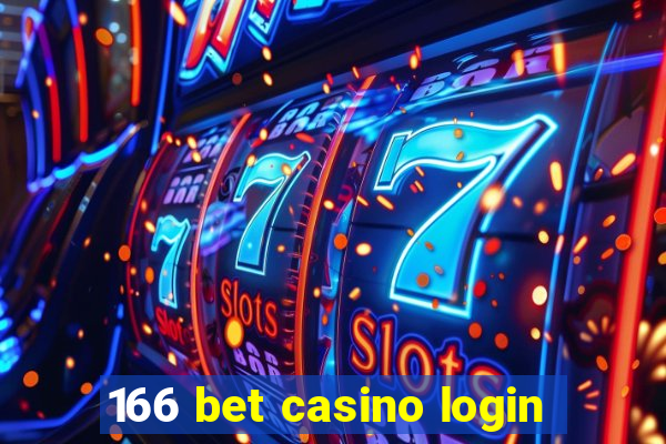 166 bet casino login