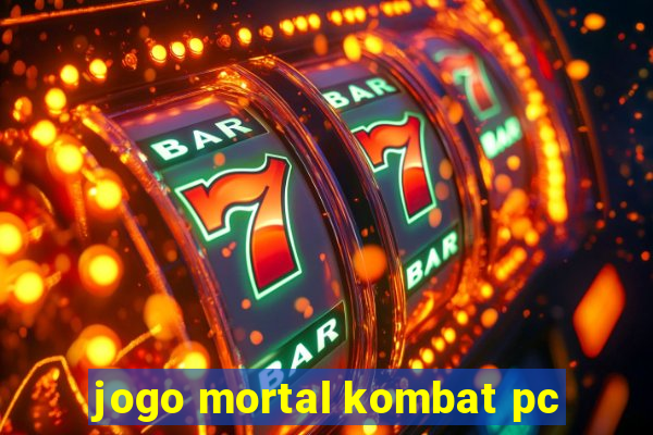 jogo mortal kombat pc