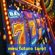 meu futuro tarot