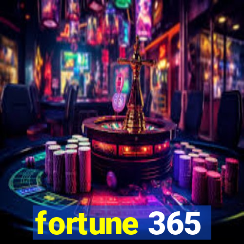 fortune 365