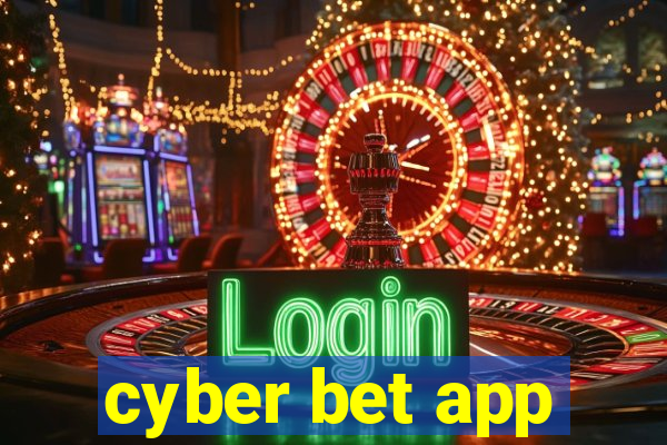 cyber bet app