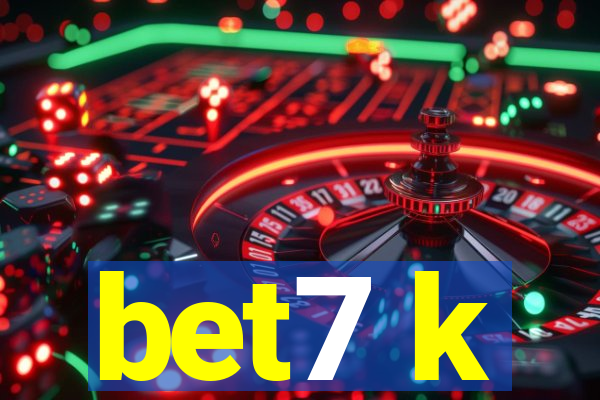 bet7 k