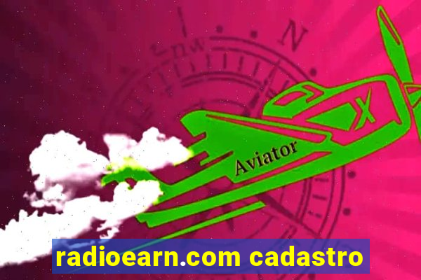 radioearn.com cadastro