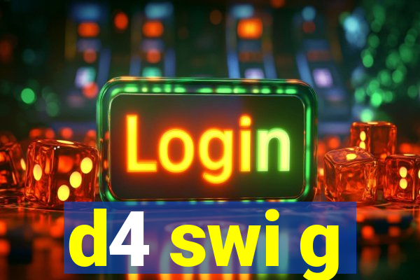 d4 swi g