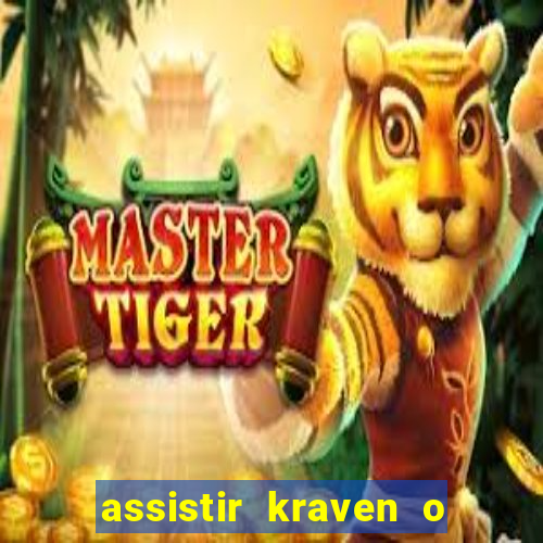 assistir kraven o caçador dublado pobreflix