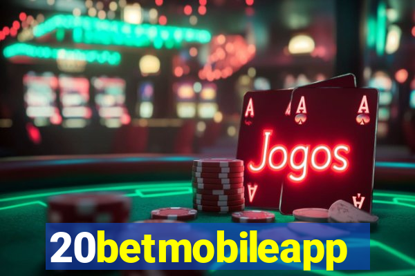 20betmobileapp