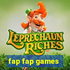 fap fap games