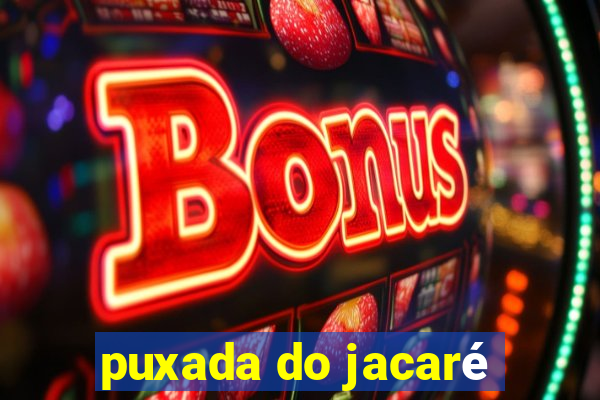 puxada do jacaré