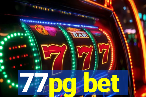 77pg bet