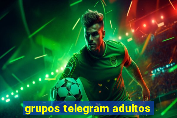 grupos telegram adultos