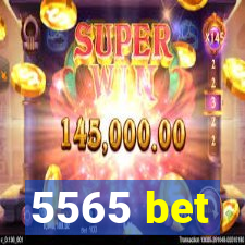 5565 bet