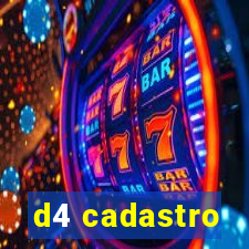 d4 cadastro