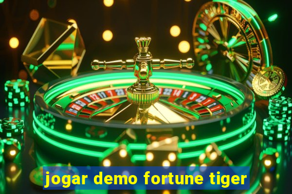 jogar demo fortune tiger