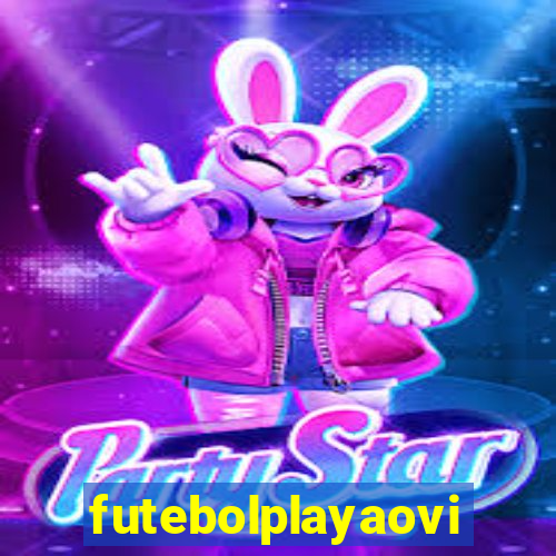 futebolplayaovivo