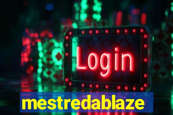 mestredablaze