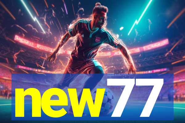 new77