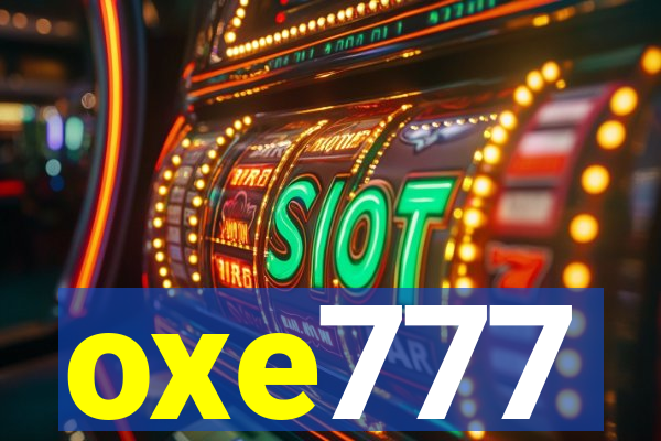 oxe777