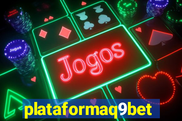 plataformaq9bet