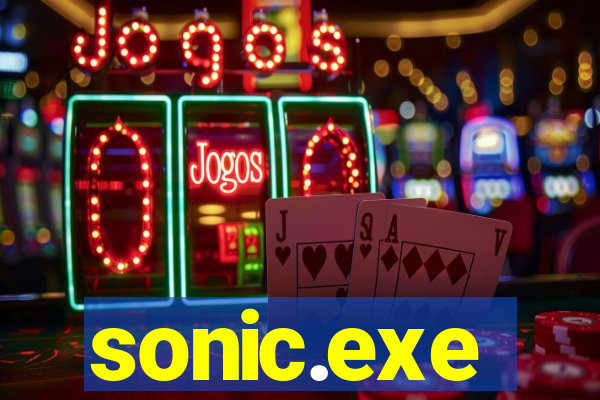 sonic.exe