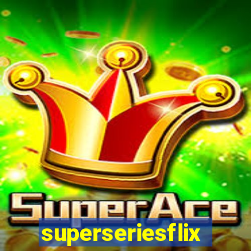 superseriesflix.com