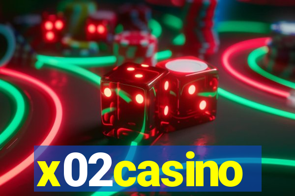 x02casino