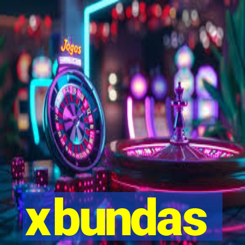 xbundas