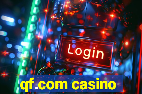 qf.com casino