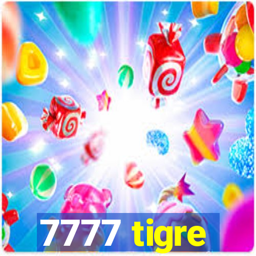 7777 tigre