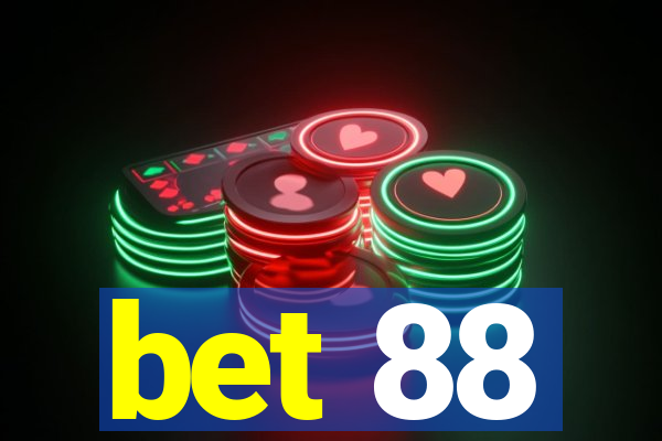 bet 88