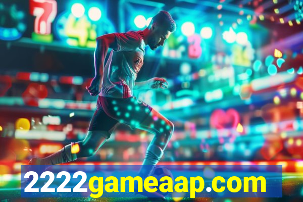 2222gameaap.com