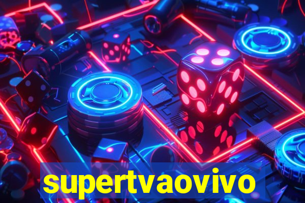 supertvaovivo