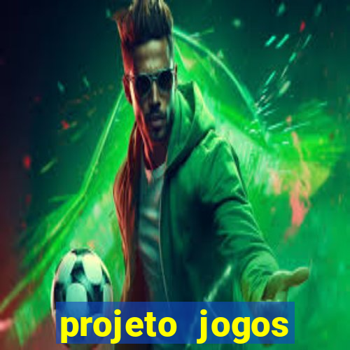 projeto jogos internos escolares