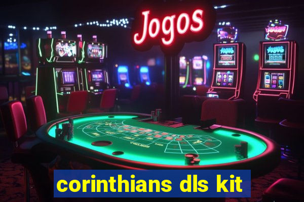 corinthians dls kit