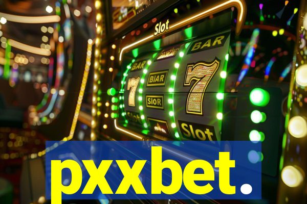 pxxbet.