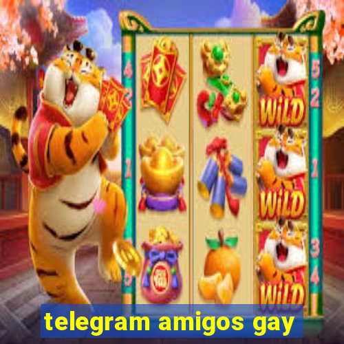 telegram amigos gay